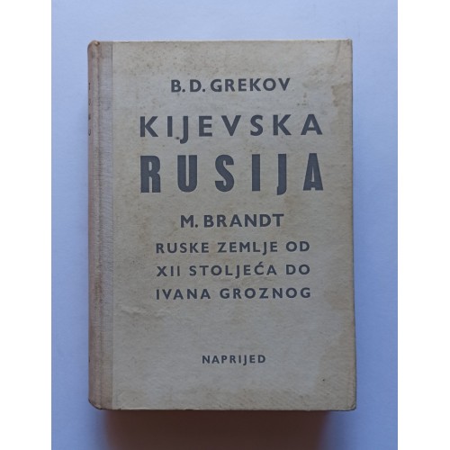 Grekov - Kijevska Rusija