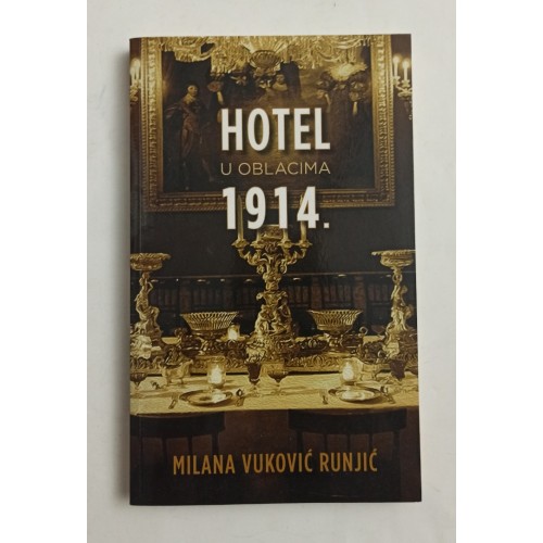 Hotel u oblacima 1914.