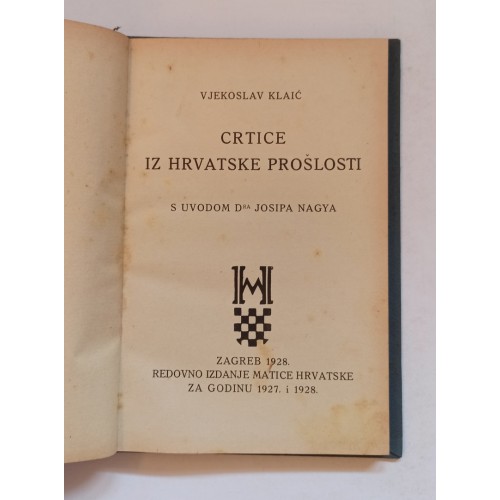 Klaić - Crtice iz hrvatske prošlosti