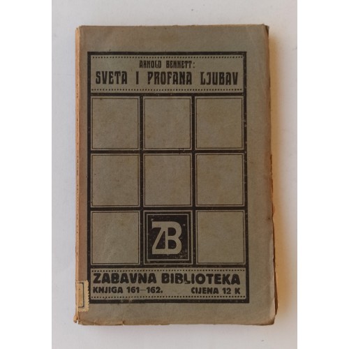 Sveta i profana ljubav - Roman jedne mlade žene