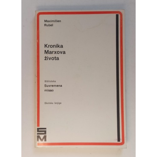 Kronika Marxova života - Činjenice o životu i djelu