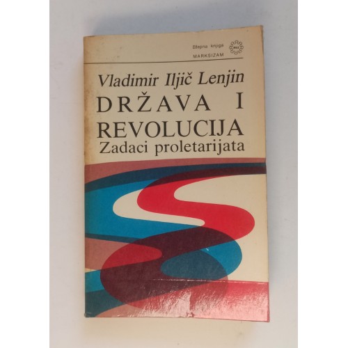 Država i revolucija / Zadaci proletarijata