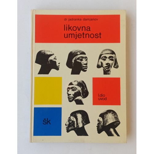 Jadranka Damjanov - Likovna umjetnost - I. dio (Uvod)
