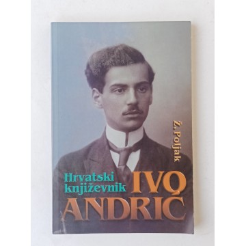 Hrvatski književnik Ivo Andrić - Zagrebačko razdoblje na temelju Andrićevih neobjavljenih pisama