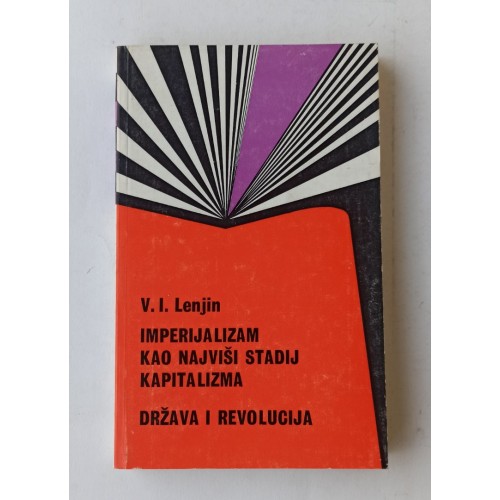 Lenjin - Imperijalizam kao najviši stadij kapitalizma / Država i revolucija