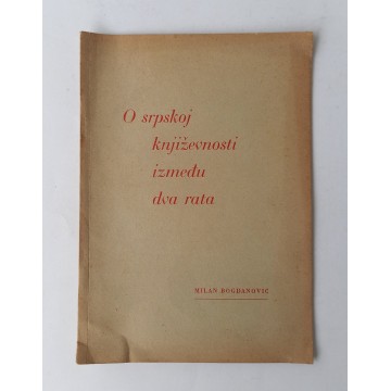 O srpskoj književnosti između dva rata