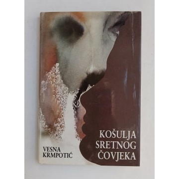 Košulja sretnog čovjeka - Filozofske i srodne priče