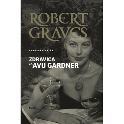 Zdravica za Avu Gardner
