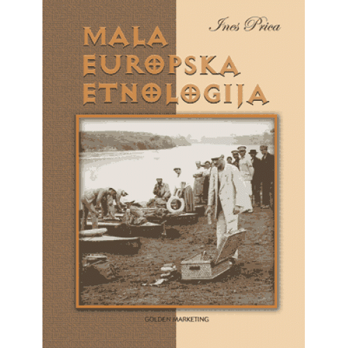 Mala europska etnologija - Ines Prica