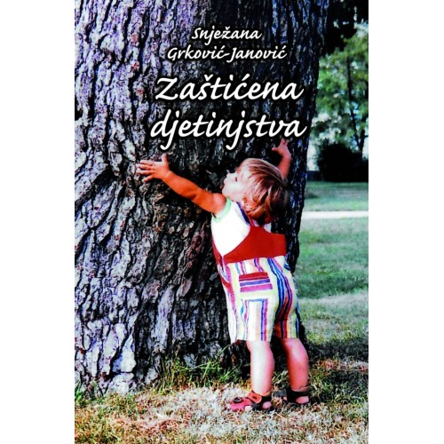 Zaštićena djetinjstva