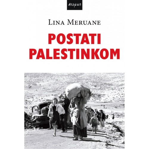 Postati Palestinkom i postati drugima