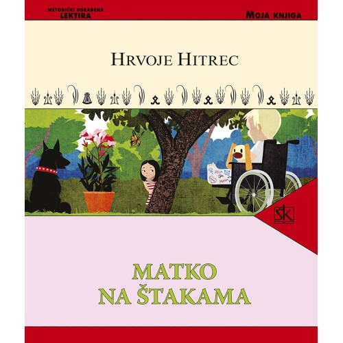Matko na štakama - Hrvoje Hitrec