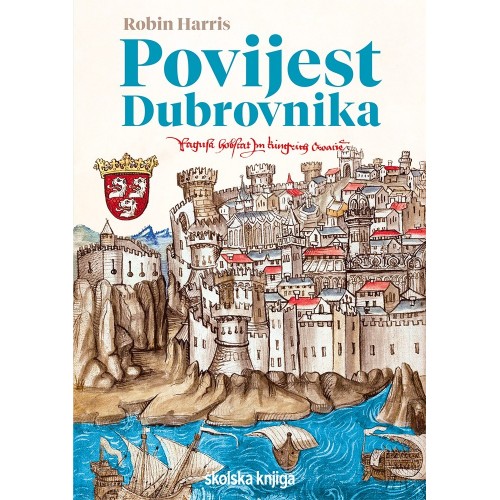Povijest Dubrovnika Povijest Dubrovnika