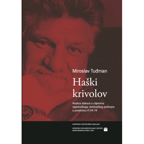 Haški krivolov – Analiza dokaza o ciljevima zajedničkoga zločinačkog pothvata u predmetu IT-04-74