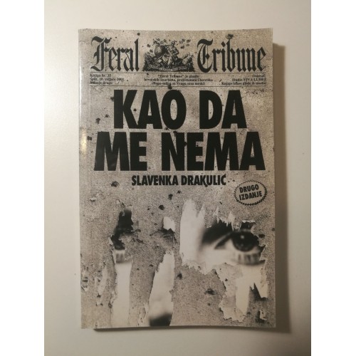 Kao da me nema