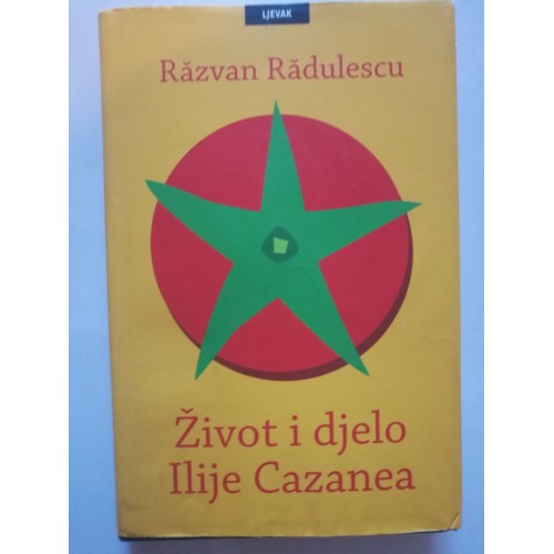 Život i djelo Ilije Cazanea