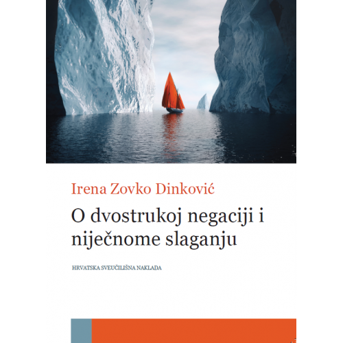 O dvostrukoj negaciji i niječnom slaganju