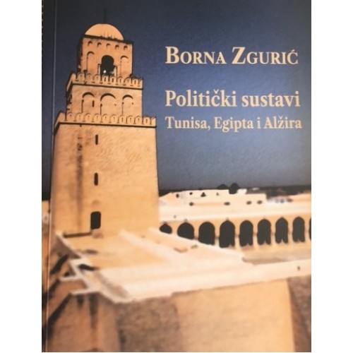 Politički sustavi Tunisa, Egipta i Alžira