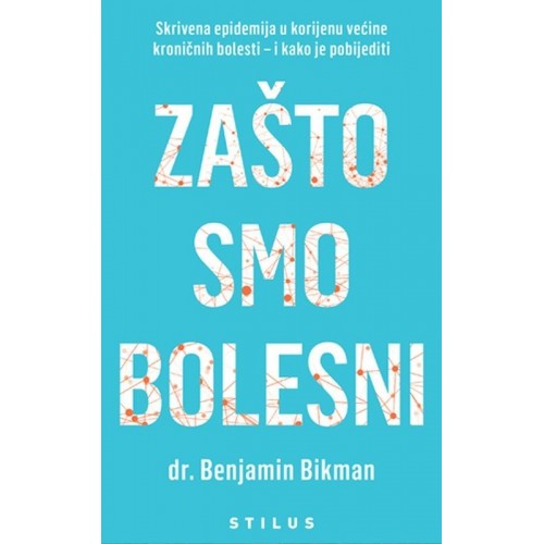Zašto smo bolesni
