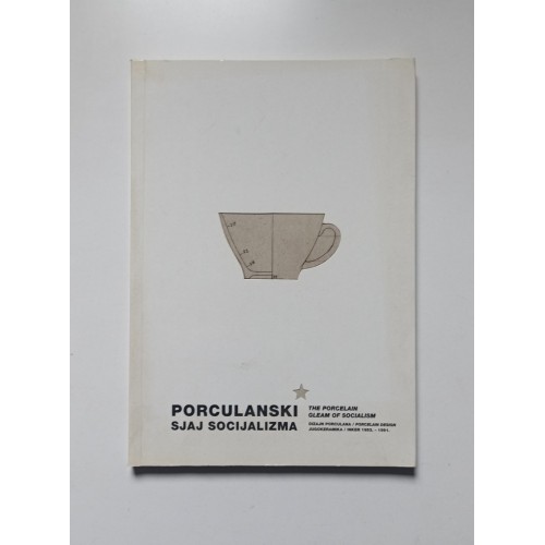Porculanski sjaj socijalizma - Dizajn porculana 