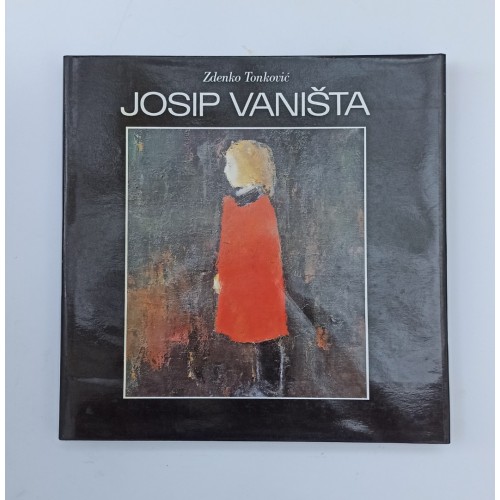 Josip Vaništa - Monografija Josip Vaništa - Monografija