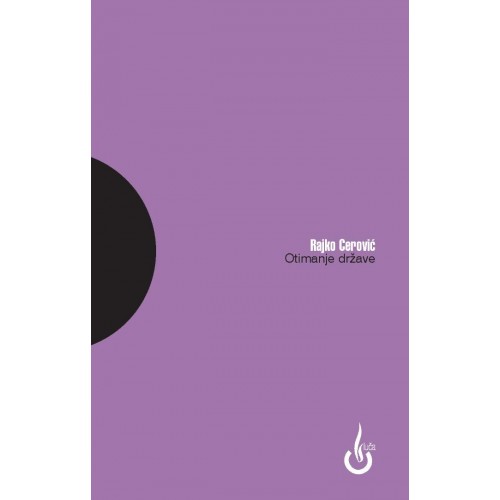 Otimanje države - Fragmenti crnogorske identitetske i državne drame
