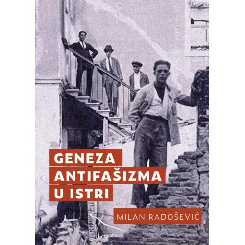 Geneza antifašizma u Istri