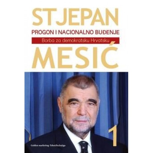 Progon i nacionalno buđenje - Borba za demokratsku Hrvatsku 1-2