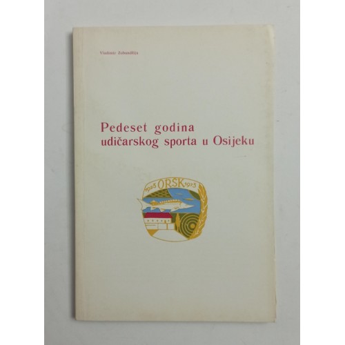 Pedeset godina udičarskog sporta u Osijeku
