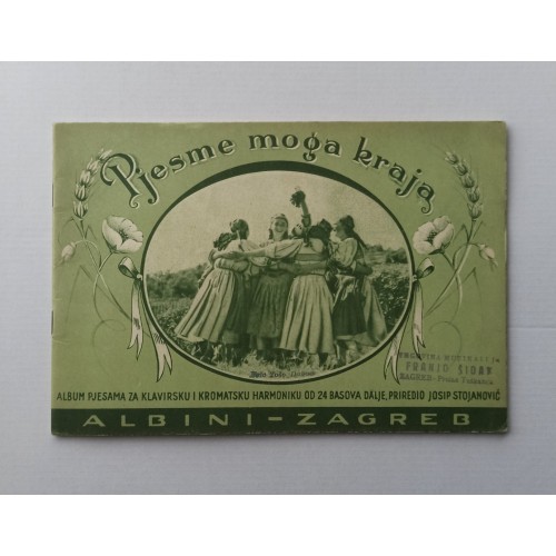 Pjesme moga kraja - Album pjesama za klavirsku i kromatsku harmoniku od 24 basova dalje