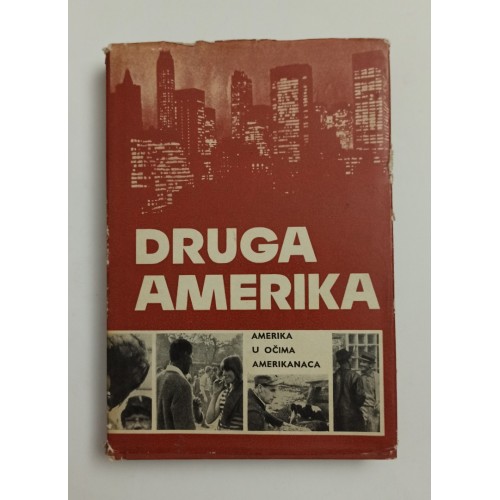Druga Amerika - Amerika u očima Amerikanaca
