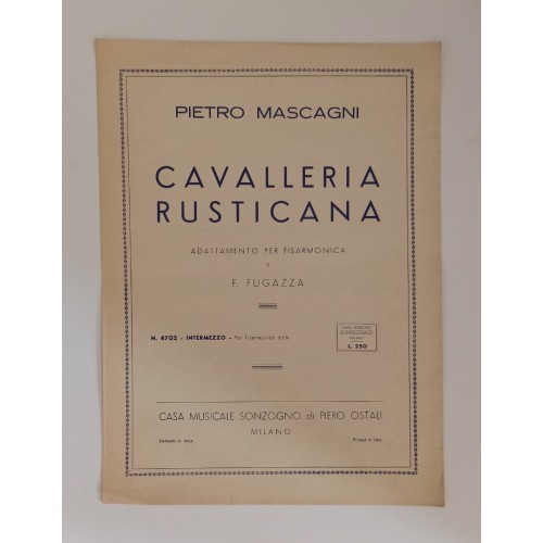 Pietro Mascagni - Cavalleria Rusticana