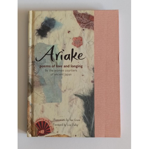 Ariake - Poems of Love and Longing by the Women Courtiers of Ancient Japan