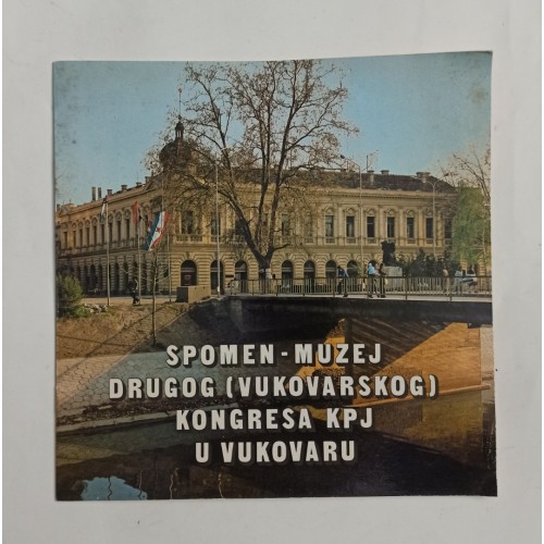 Spomen muzej drugog (vukovarskog) kongresa KPJ u Vukovaru Spomen muzej drugog (vukovarskog) kongresa KPJ u Vukovaru