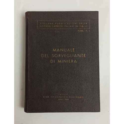 Manuale del sorvegliante di miniera