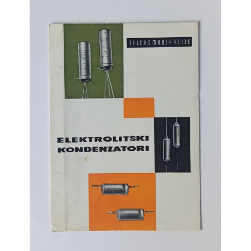 Telekomunikacije Ljubljana - Elektrolitski kondenzatori