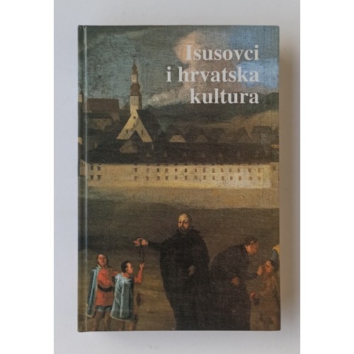 Isusovci i hrvatska kultura Isusovci i hrvatska kultura