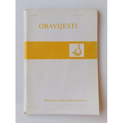 Hrvatsko arheološko društvo - Obavijesti br.3 / 1991. Hrvatsko arheološko društvo - Obavijesti br.3 / 1991.