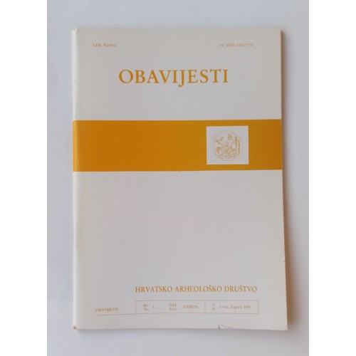 Hrvatsko arheološko društvo - Obavijesti br.1 / 1991. Hrvatsko arheološko društvo - Obavijesti br.1 / 1991.