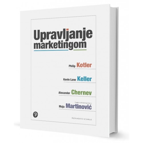 Upravljanje marketingom, 16. izdanje Upravljanje marketingom, 16. izdanje