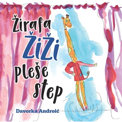 Žirafa Žiži pleše step