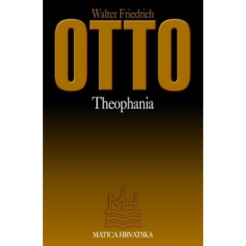 Theophania - Duh starogrčke religije Theophania - Duh starogrčke religije