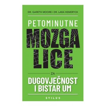 Petominutne mozgalice za vječnost i bistar um