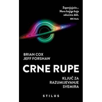 Crne rupe - Ključ za razumijevanje svemira