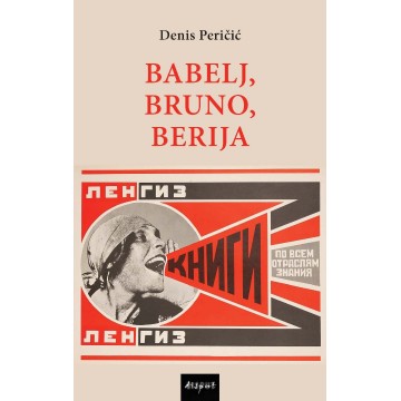 Babelj, Bruno, Berija