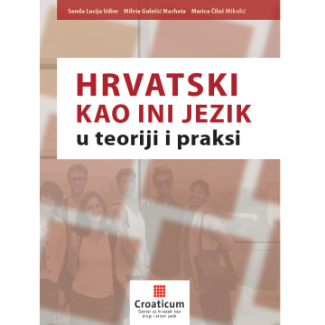 Hrvatski kao ini jezik u teoriji i praksi