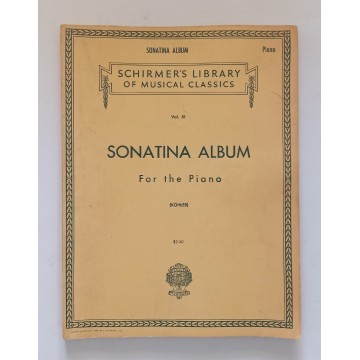 Sonatina Album - A Collection of Favorite Sonatinas, Rondos and Pieces (For the Piano)