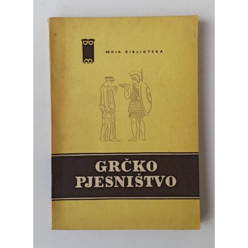 Grčko pjesništvo - Izbor iz grčkog pjesništva