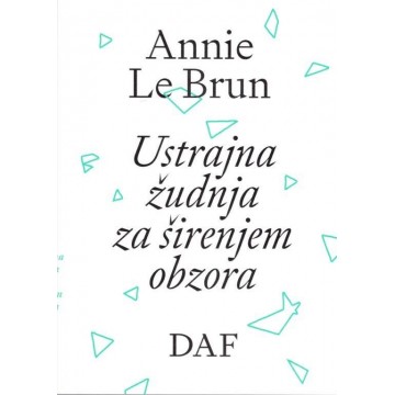 Ustrajna čežnja za širenjem obzora