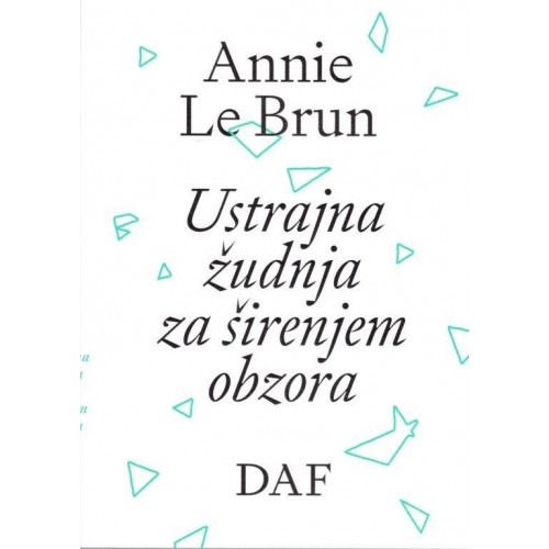 Ustrajna čežnja za širenjem obzora